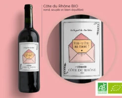 Côte Du Rhône BIO Personnalisable - Veux Tu être (...) -Cadeaux 104861dcb32f7f4fd6777f23d7124e1135a31e1e80226280229d544aea9e31611