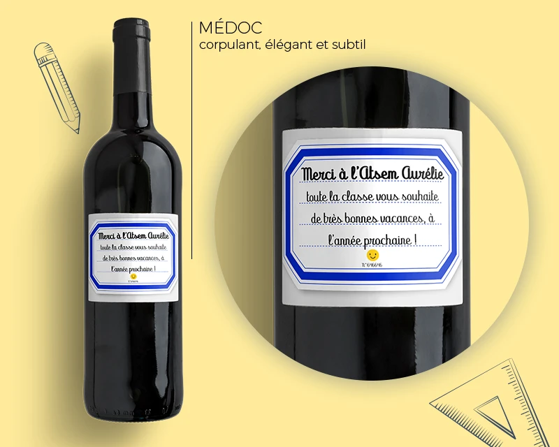 Bouteilles De Vin De Bordeaux Personnalisables - Merci Maîtresse, Maître Et ATSEM 4 Bouteilles De Vin De Bordeaux Personnalisables - Merci Maîtresse, Maître Et ATSEM – Image 4