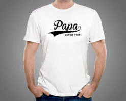 T-shirt Blanc Papa Depuis -Cadeaux 6b4849e89b09de6db162883b550b3c82930c03661ca4a898abf14723abf617630